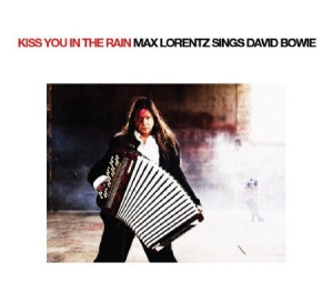 Lorentz Max - Kiss You In The Rain - Sings David i gruppen CD / Rock hos Bengans Skivbutik AB (658600)