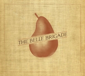 Belle Brigade - Belle Brigade i gruppen CD / Pop hos Bengans Skivbutik AB (658630)