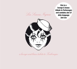 Blandade Artister - Turbonegro Tribute: Los Suaves Negr i gruppen CD / Pop-Rock,Svensk Musik hos Bengans Skivbutik AB (658645)