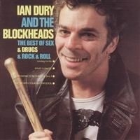 Dury Ian & The Blockheads - The Best Of Sex & Drugs & Rock & Ro i gruppen CD / Pop-Rock hos Bengans Skivbutik AB (659337)