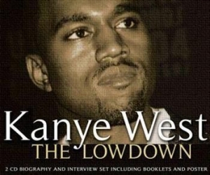 Kanye West - Lowdown The (Biography + Interview) i gruppen Kampanjer / BlackFriday2020 hos Bengans Skivbutik AB (659640)