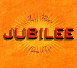 Manx Harry & Kevin Breit - Jubilee i gruppen CD / Jazz hos Bengans Skivbutik AB (660316)