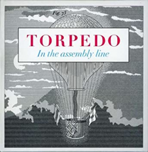 Torpedo - In The Assembly Line i gruppen VI TIPSAR / Blowout / Blowout-CD hos Bengans Skivbutik AB (660494)