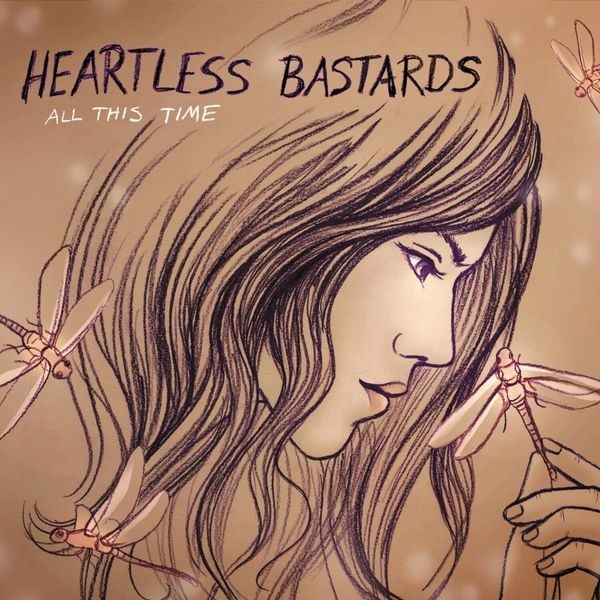 Heartless Bastards - All This Time i gruppen CD / Rock hos Bengans Skivbutik AB (660900)