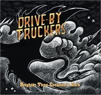 Drive-By Truckers - Brighter Than Creation's Dark i gruppen CD / Pop-Rock hos Bengans Skivbutik AB (661684)