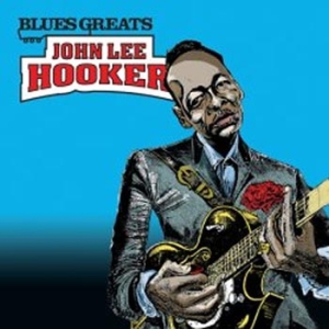 Hooker John Lee - Blues Greats i gruppen CD / Jazz hos Bengans Skivbutik AB (661853)