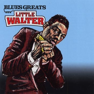 Little Walter - Blues Greats i gruppen CD / Jazz/Blues hos Bengans Skivbutik AB (661877)