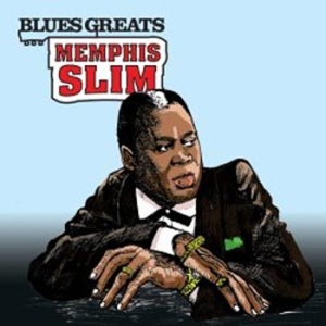 Memphis Slim - Blues Greats i gruppen CD / Jazz hos Bengans Skivbutik AB (661879)