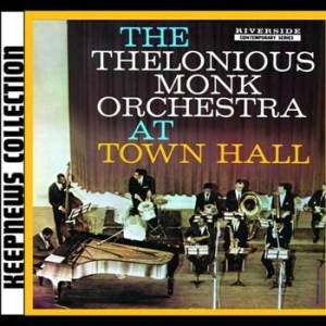 Monk Thelonious - At Town Hall - Keepnews Collection i gruppen CD / Jazz/Blues hos Bengans Skivbutik AB (661931)
