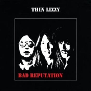 Thin Lizzy - Bad Reputation - Reissue i gruppen Minishops / Metal on Sale hos Bengans Skivbutik AB (661966)