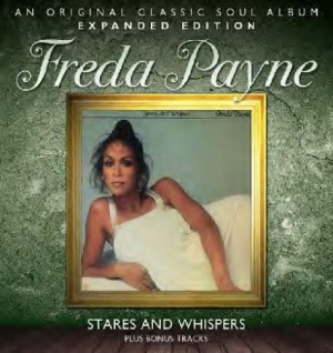 Payne Freda - Stares And Whispers - Expanded Edit i gruppen CD / RNB, Disco & Soul hos Bengans Skivbutik AB (662371)