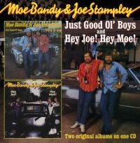 Bandy Moe And Joe Stampley - Just Good Ol' Boys/Hey Joe! Hey Moe i gruppen CD / Country hos Bengans Skivbutik AB (662380)