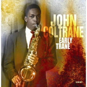 Coltrane John - Early Trane i gruppen CD / Jazz hos Bengans Skivbutik AB (662814)