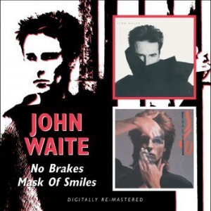 Waite John - No Brakes/Mask Of Smiles i gruppen CD / Rock hos Bengans Skivbutik AB (662908)