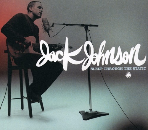 Jack Johnson - Sleep Through The Static i gruppen CD / Pop hos Bengans Skivbutik AB (662977)