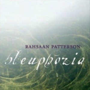 Rahsaan Patterson - Bleuphoria i gruppen VI TIPSAR / Blowout / Blowout-CD hos Bengans Skivbutik AB (663214)
