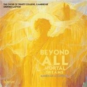 Various Composers - Beyond All Mortal Dreams i gruppen Externt_Lager / Naxoslager hos Bengans Skivbutik AB (664075)
