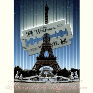 Wolfmen - Married To The Eiffel Tower i gruppen VI TIPSAR / Blowout / Blowout-CD hos Bengans Skivbutik AB (664193)