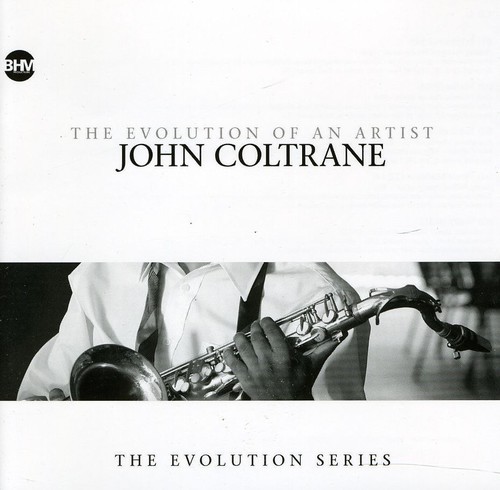 John Coltrane - Evolution Of An Artist i gruppen CD / Jazz/Blues hos Bengans Skivbutik AB (664269)