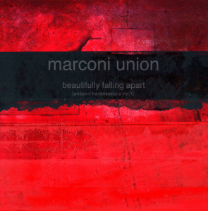 Marconi Union - Beautifully Falling Apart i gruppen CD / Dans/Techno hos Bengans Skivbutik AB (664280)