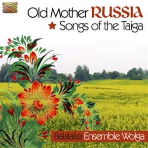 Balalaika Ensemble Wolga - Old Mother Russia i gruppen CD / Elektroniskt,World Music hos Bengans Skivbutik AB (664350)