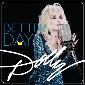 Dolly Parton - Better days in the group OUR PICKS / Stocksale / CD Sale / CD Country - OLD 2 at Bengans Skivbutik AB (664412)