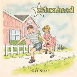 Zebrahead - Get Nice i gruppen CD / Rock hos Bengans Skivbutik AB (664507)