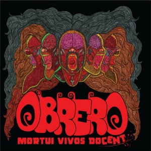 Obrero - Mortui Vivos Docent i gruppen VI TIPSAR / Blowout / Blowout-CD hos Bengans Skivbutik AB (664839)