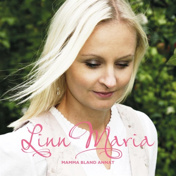 Linn Maria - Mamma Bland Annat i gruppen CD / Pop hos Bengans Skivbutik AB (665025)