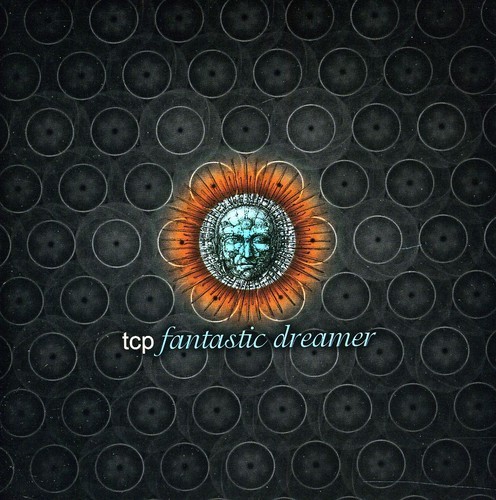 TCP - Fantastic Dreamer i gruppen CD / Rock hos Bengans Skivbutik AB (665584)
