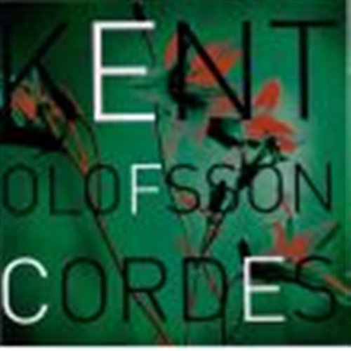 Olofsson Kent - Cordes i gruppen Externt_Lager / Naxoslager hos Bengans Skivbutik AB (665902)