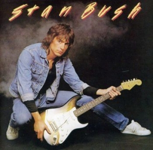 Bush Stan - Stan Bush i gruppen CD / Rock hos Bengans Skivbutik AB (666312)