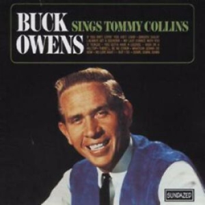 Owens Buck And His Buckaroos - Sings Tommy Collins i gruppen VI TIPSAR / Klassiska lablar / Sundazed / Sundazed CD hos Bengans Skivbutik AB (666506)