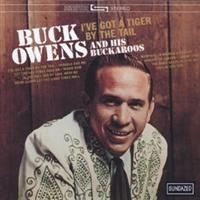 Owens Buck And His Buckaroos - I've Got A Tiger By The Tail i gruppen CD / Country hos Bengans Skivbutik AB (666580)