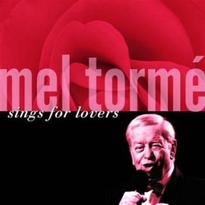 Torme Mel - Sings For Lovers i gruppen CD / Jazz/Blues hos Bengans Skivbutik AB (666762)