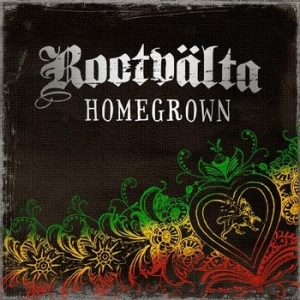 Rootvälta - Homegrown i gruppen CD / Reggae hos Bengans Skivbutik AB (666889)