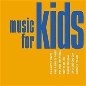 Blandade Artister - Music For Kids i gruppen CD / Rock hos Bengans Skivbutik AB (666979)