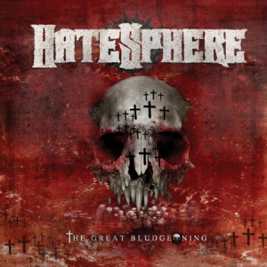 Hatesphere - Great Bludgeoning i gruppen VI TIPSAR / Lagerrea / CD REA / CD Metal hos Bengans Skivbutik AB (667110)