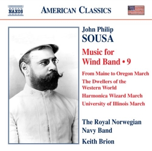 Sousa - Music For Wind Band Vol 9 i gruppen Externt_Lager / Naxoslager hos Bengans Skivbutik AB (667351)