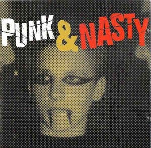 Blandade Artister - Punk & Nasty i gruppen CD / Rock hos Bengans Skivbutik AB (667449)