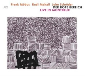 Möbus Frank - Der Rote Bereich - Live In Montreux i gruppen CD / CD Jazz hos Bengans Skivbutik AB (667478)