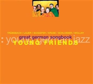 Young Friends - Great German Songbook i gruppen CD / Jazz/Blues hos Bengans Skivbutik AB (667488)