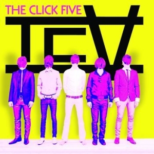 Click Five The - The Click Five i gruppen CD / Pop-Rock hos Bengans Skivbutik AB (667596)