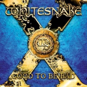 Whitesnake - Good To Be Bad Ltd. Edition i gruppen Minishops / Whitesnake hos Bengans Skivbutik AB (667779)