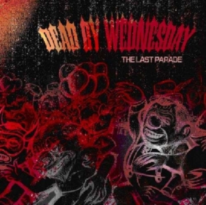 Dead By Wednesday - The Last Parade i gruppen CD / Hårdrock,Pop-Rock hos Bengans Skivbutik AB (667851)