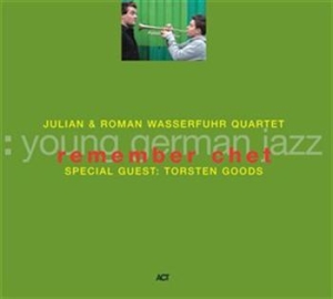 Julian & Roman Wasserfuhr Quartet - Remember Chet i gruppen CD / Jazz/Blues hos Bengans Skivbutik AB (668152)