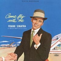 Frank Sinatra - Come Fly With Me i gruppen CD / Pop-Rock hos Bengans Skivbutik AB (668219)