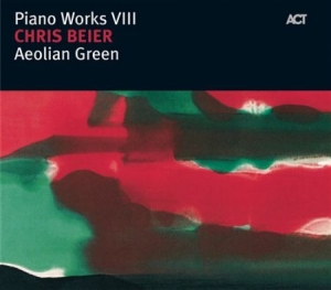 Chris Beier - Piano Works Viii: Aeolian Green i gruppen CD / CD Jazz hos Bengans Skivbutik AB (668289)