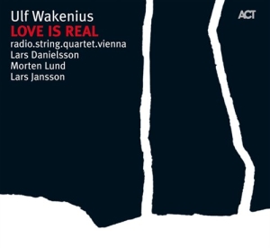 Wakenius Ulf - Love Is Real i gruppen CD / Jazz hos Bengans Skivbutik AB (668296)