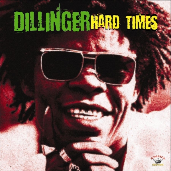 Dillinger - Hard Times i gruppen CD / Toppsäljare hos Bengans Skivbutik AB (668446)